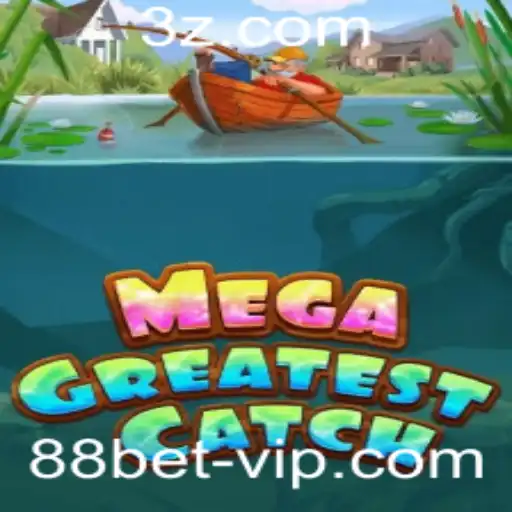 Descubra o Mundo de MegaGreatestCatch no 88bet