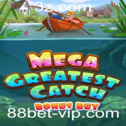 MegaGreatestCatchBonusBuy: Mergulhe na Aventura do Jogo com 88bet