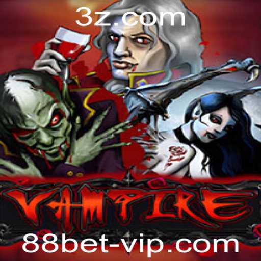 Descubra o Envolvente Jogo Vampire: Uma Experiência Única com 88bet